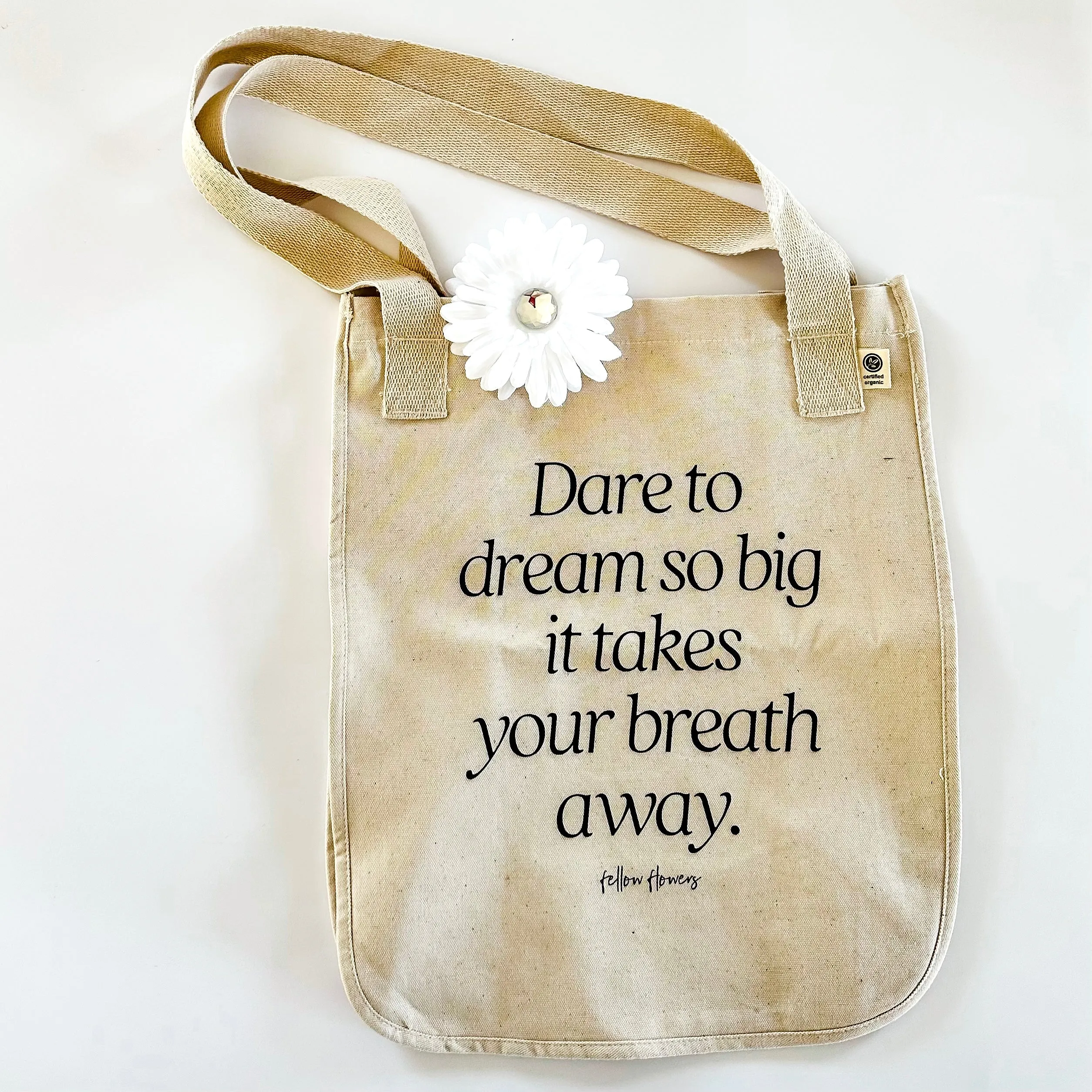 Dare to Dream Tote