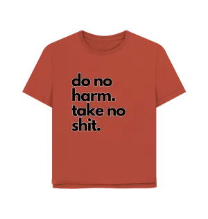 Do No Harm Women's Relaxed Fit T-shirt