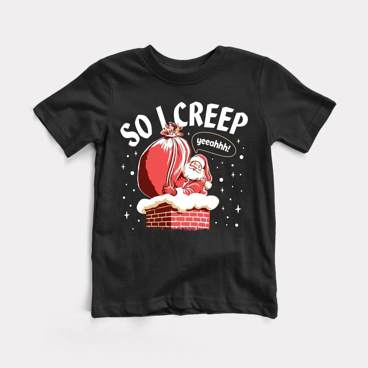 So I Creep Santa Youth Tee