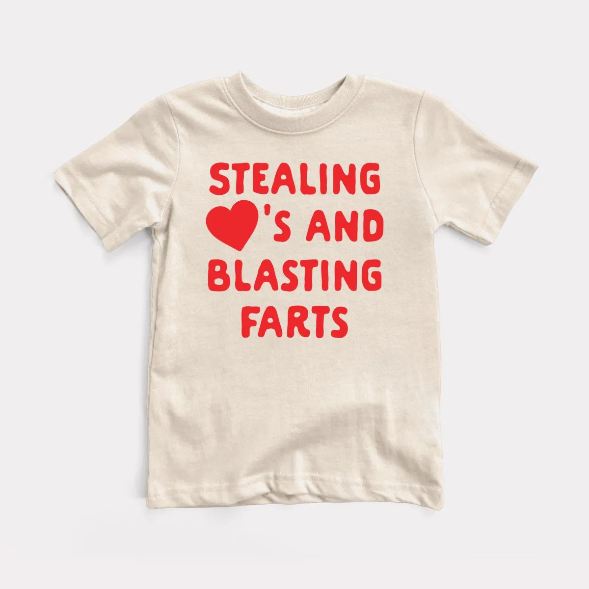 Stealing Hearts Blasting Farts Toddler Tee